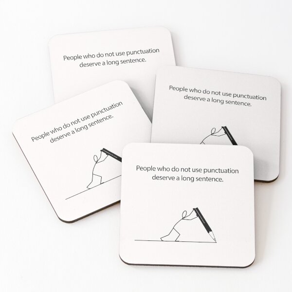 Item preview, Punctuation Deserves A Long Sentence Pun designed and sold by moabeArtistic.