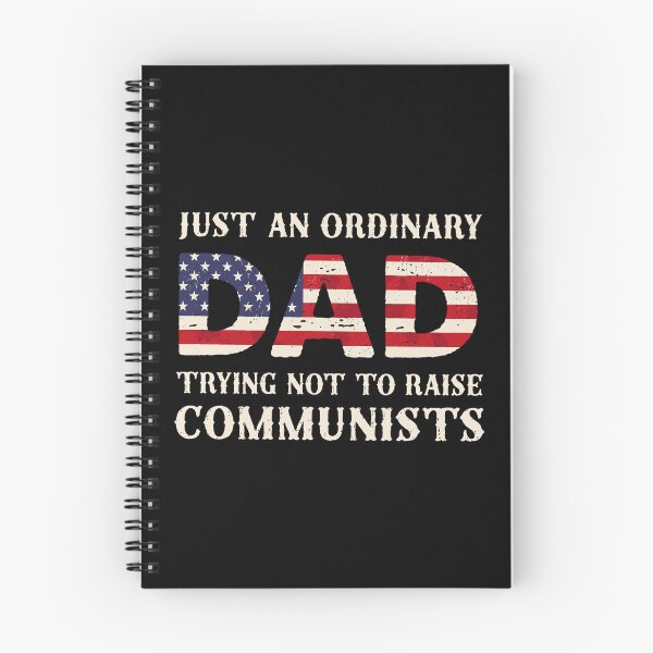 Item preview, Ordinary Dad Not Raising Communists Humor designed and sold by moabeArtistic.