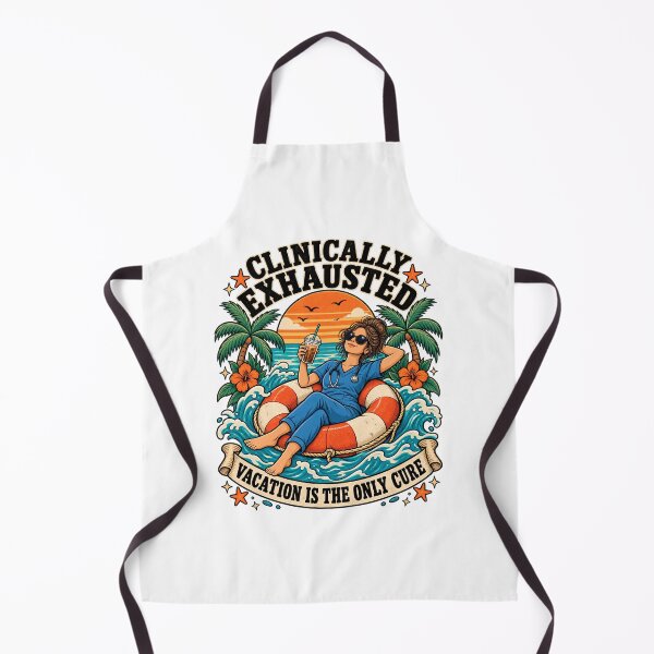 Item preview, Clinically Exhausted Vacation Is the Only Cure designed and sold by urbinet.