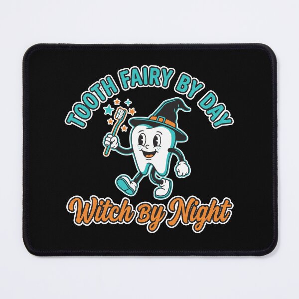 Item preview, Tooth Fairy By Day Witch By Night Retro Dental Halloween designed and sold by TeNovaStudio ⭐⭐⭐⭐⭐.