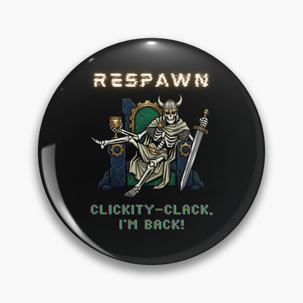 Item preview, Respawn Clickity Clack Im Back Viking designed and sold by KempNordStudio.