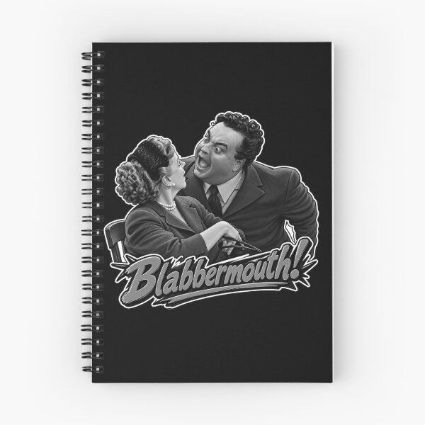 Item preview,  Honeymooners..Blabbermouth (Black and White Cropped) designed and sold by CrumbBumStudio.