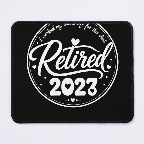 Item preview,  Retired_2027 I Worked My Whole Life For This Shirt: designed and sold by beoldfashioned.