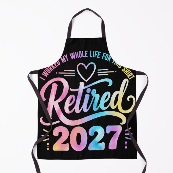 Item preview, Retired_2027 I Worked My Whole Life For This Shirt: designed and sold by beoldfashioned.