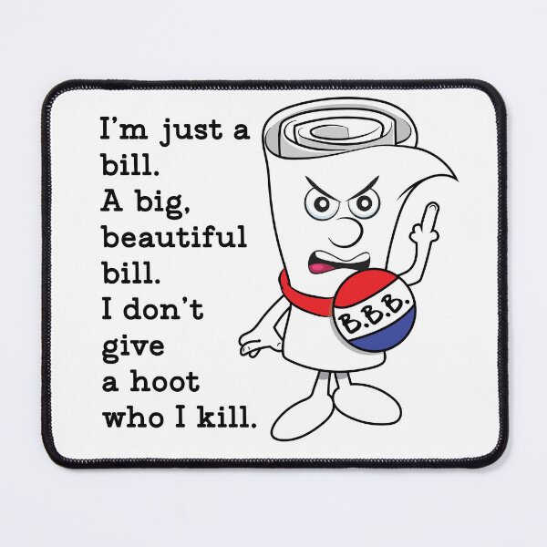 Item preview, The Big Beautiful Bill Sucks! designed and sold by Deviant Logic Design.