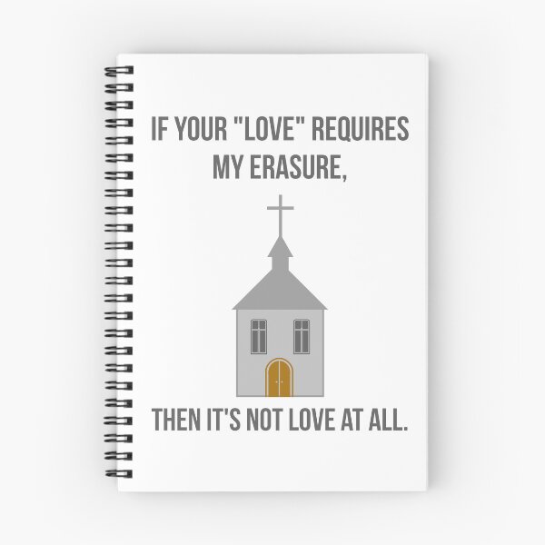 Item preview, If your “love” requires my erasure then it’s not love at all. designed and sold by Rachel the Artist .