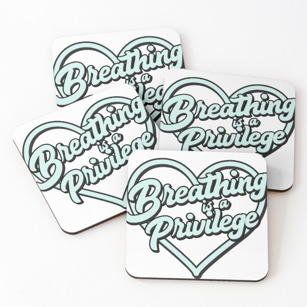 Item preview, Breathing is a privilege - quote designed and sold by Lyxy.