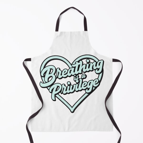 Item preview, Breathing is a privilege - quote designed and sold by Lyxy.