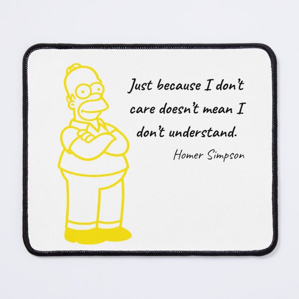 Item preview, Homer Simpson Funny Sarcastic Meme designed and sold by LuxuryHue.