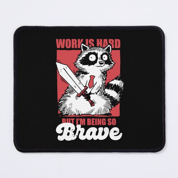 Item preview, Raccoon Brave at Work designed and sold by Studio Mootant.