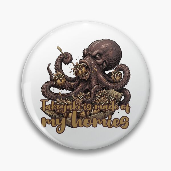 Item preview, Takoyaki Is Made of My Hummies – Funny Octopus Food Lover Design designed and sold by LOVEARTDESIGN.