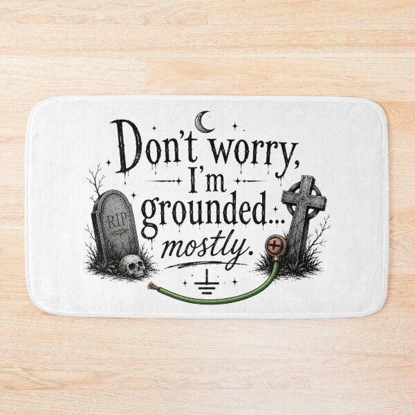 Item preview, Don’t Worry I’m Grounded Mostly designed and sold by GraveyardGlam.