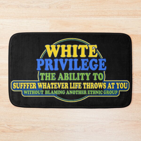Item preview, White Privlege designed and sold by BestCoolStuff.