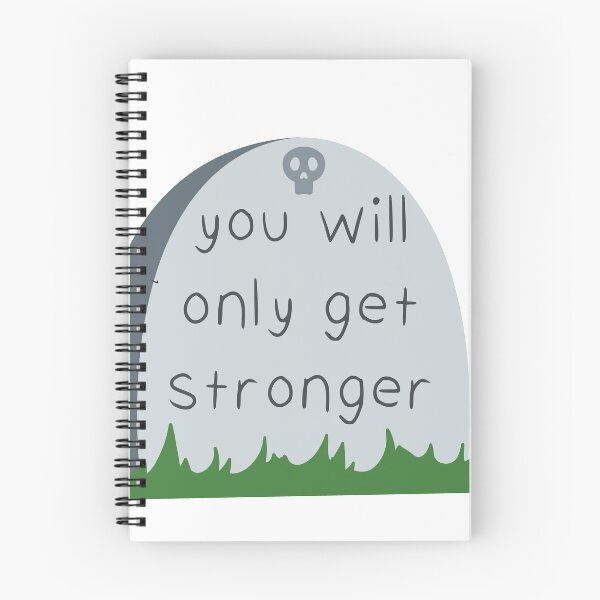 Item preview, You Will Only Get Stronger Tombstone designed and sold by sleepyheadedbb.