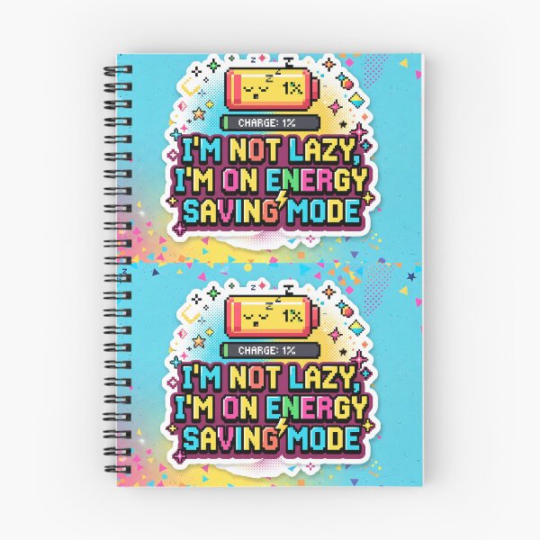 Item preview, Im Not Lazy Im On Energy Saving Mode designed and sold by ART ATTACK ZONE.