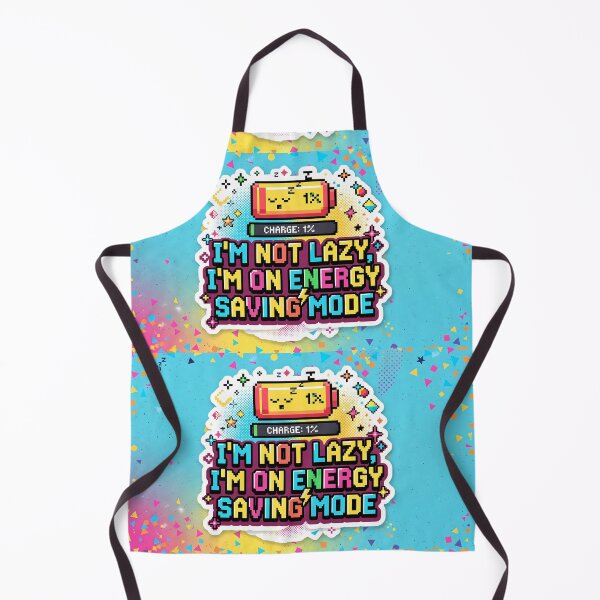 Item preview, Im Not Lazy Im On Energy Saving Mode designed and sold by ART ATTACK ZONE.