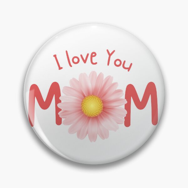 Item preview, I Love You Mom Pink Flower Mother's Day designed and sold by EFMundoTextil.