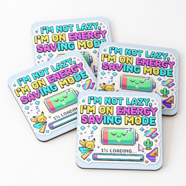 Item preview, Not Lazy Im On Energy Saving Mode designed and sold by ART ATTACK ZONE.