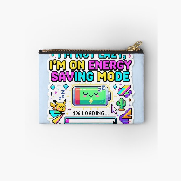 Item preview, Not Lazy Im On Energy Saving Mode designed and sold by ART ATTACK ZONE.