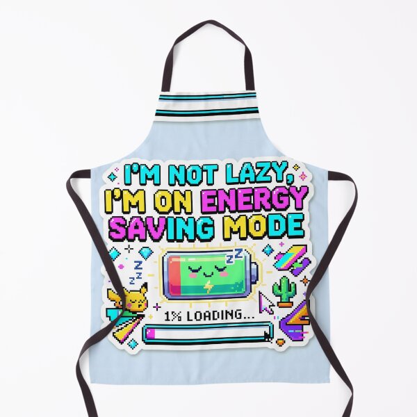 Item preview, Not Lazy Im On Energy Saving Mode designed and sold by ART ATTACK ZONE.