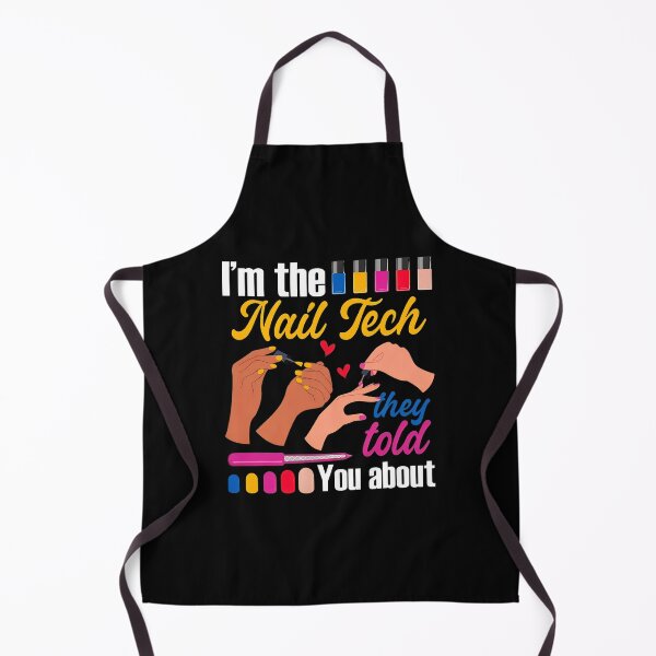 Item preview, 1....Nail Tech They Told You About Graphic designed and sold by AvahBarnes.