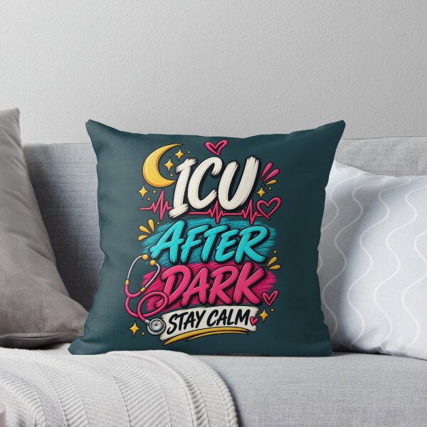 Item preview, ICU After Dark – Stay Calm | Night Shift Nurse designed and sold by HO•Designs.