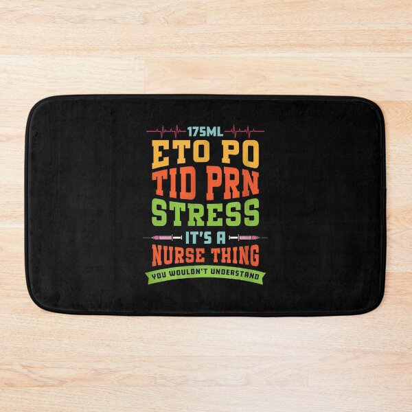 Artikelvorschau, Krankenschwester-Ding ETO PO TID PRN Stress Medizinischer Humor entworfen und verkauft von gaekleleassing.