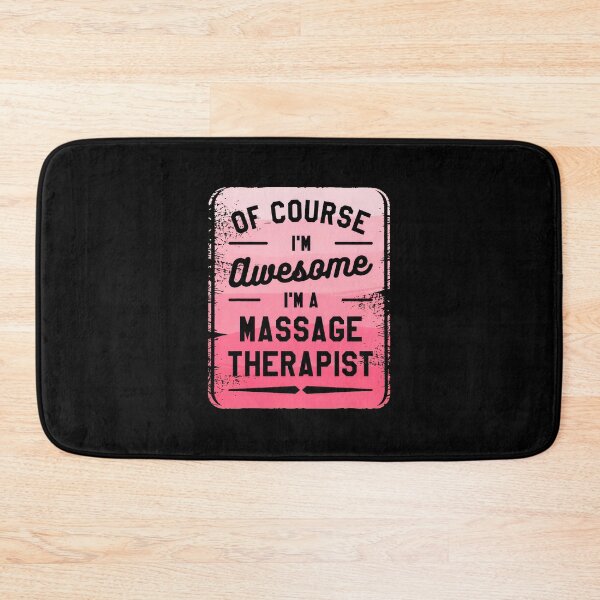 Item preview, Of Course I'm Awesome I'm A Massage Therapist designed and sold by JuneMays.