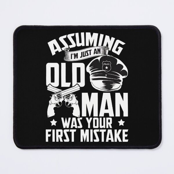 Item preview, Old Man Police Humor Statement Graphic designed and sold by AvahBarnes.