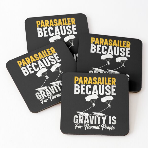 Item preview, Parasailer Because Gravity Is For Normal People designed and sold by JuneMays.