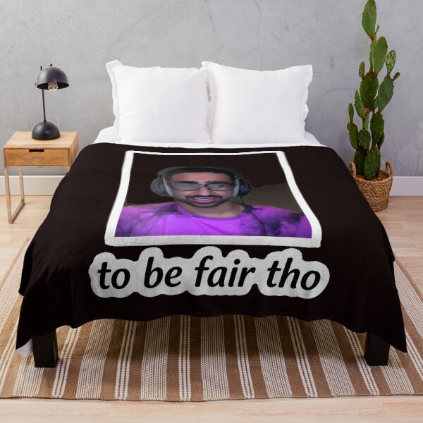 Item preview, To Be Fair Tho Funny Meme Quote designed and sold by findOutDraw.