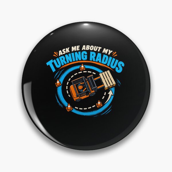 Item preview, Funny Ask About My Turning Radius Forklift Humor Art designed and sold by elderberry.