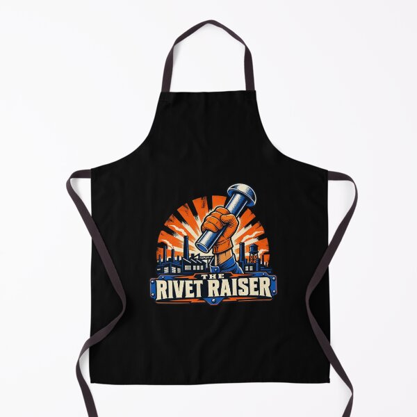 Item preview, Funny The Rivet Raiser Industrial Labor Art designed and sold by elderberry.