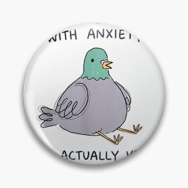 Item preview, I Don't Struggle with Anxiety Pigeon Funny Mental Health T-Shirt designed and sold by Cute-Pretty.