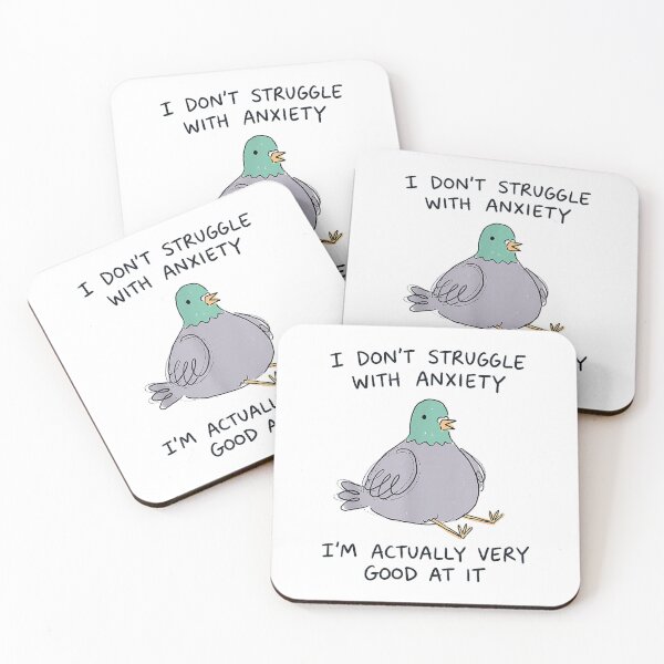Item preview, I Don't Struggle with Anxiety Pigeon Funny Mental Health T-Shirt designed and sold by Cute-Pretty.