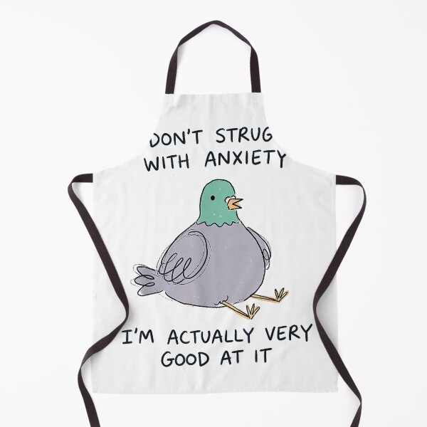 Item preview, I Don't Struggle with Anxiety Pigeon Funny Mental Health T-Shirt designed and sold by Cute-Pretty.