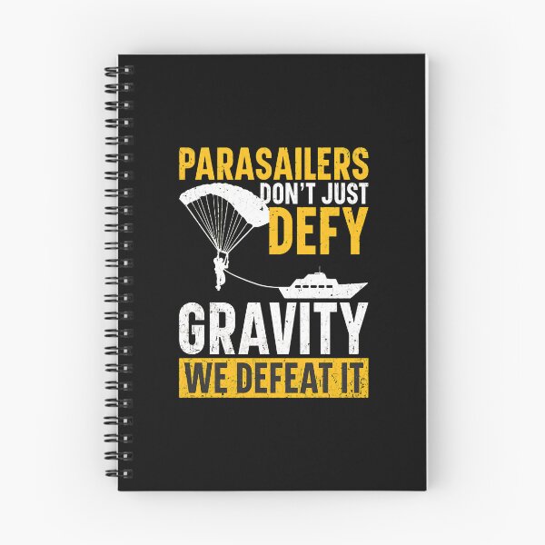 Item preview, Parasailer Defy Gravity We Defeat It designed and sold by SamsonJord.