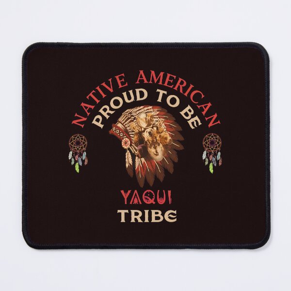 Item preview, Native American Proud Yaqui Tribe designed and sold by ShophiaCrafts.