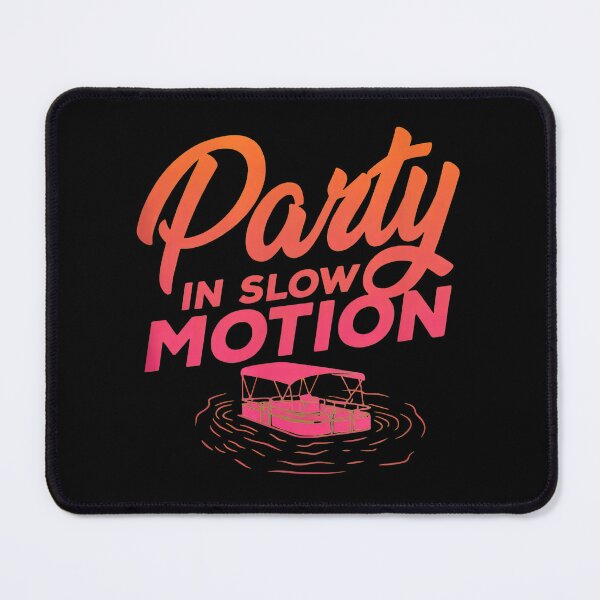 Item preview, Party In Slow Motion Pontoon Boat Water Design designed and sold by SamsonJord.