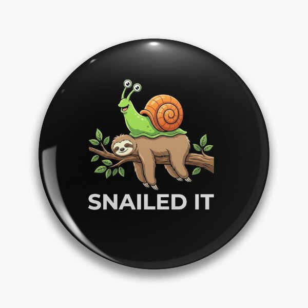 Item preview, Snailed It Cute Snail and Sloth Funny Animal Pun Design designed and sold by MiALopezArt.