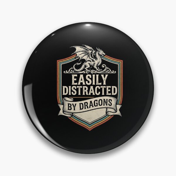 Item preview, Easily Distracted by Dragons Funny Fantasy Lover Design designed and sold by Ostericaimusa.