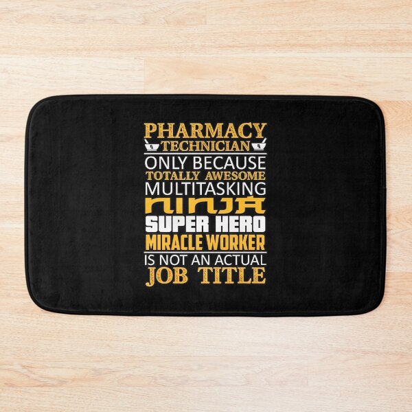 Item preview, Pharmacy Technician Totally Awesome Multitasking Ninja designed and sold by GenevieveWood.