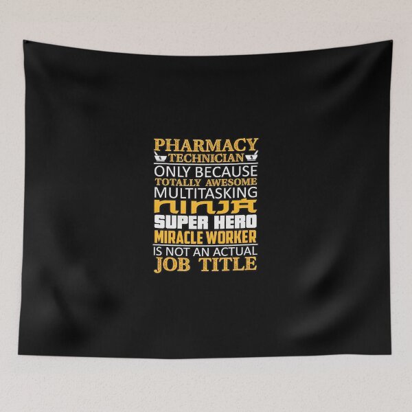 Item preview, Pharmacy Technician Totally Awesome Multitasking Ninja designed and sold by GenevieveWood.