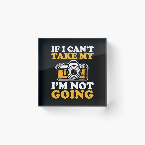 Item preview, Photography Humor Camera Vintage Quote Apparel designed and sold by RoseMorrison.