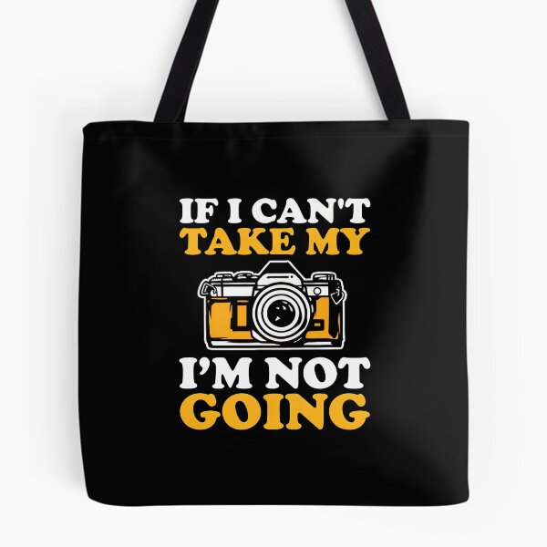 Item preview, Photography Humor Camera Vintage Quote Apparel designed and sold by RoseMorrison.