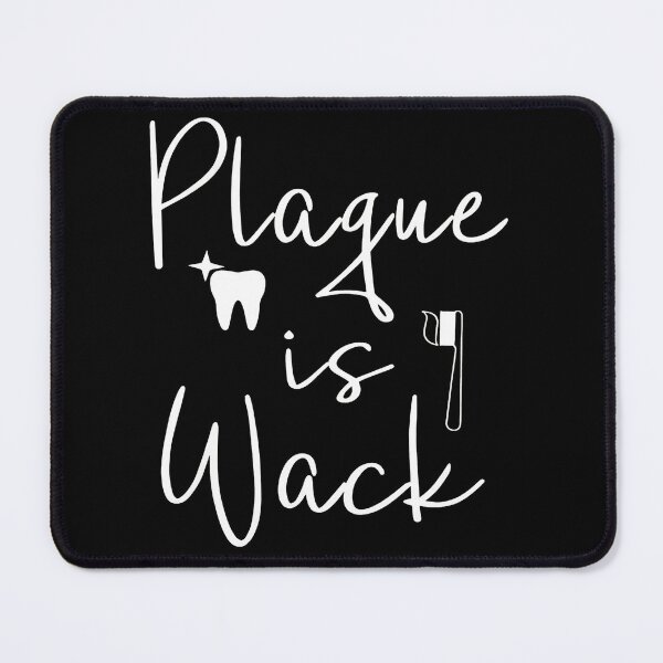 Item preview, Plague is Wack Funny Toothbrush Dental Design designed and sold by SamsonJord.