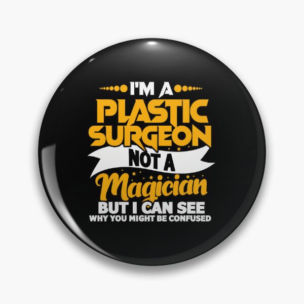 Item preview, Plastic Surgeon Not Magician Funny Medical Humor designed and sold by SamsonJord.