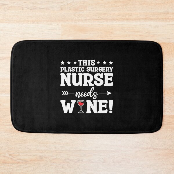 Item preview, Plastic Surgery Nurse Needs Wine Funny Medical Humor designed and sold by RogerKa.