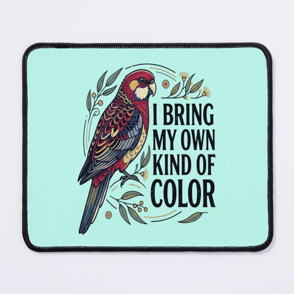 Item preview, Greater Rosella I Bring My Own Kind Of Color designed and sold by Max Store.