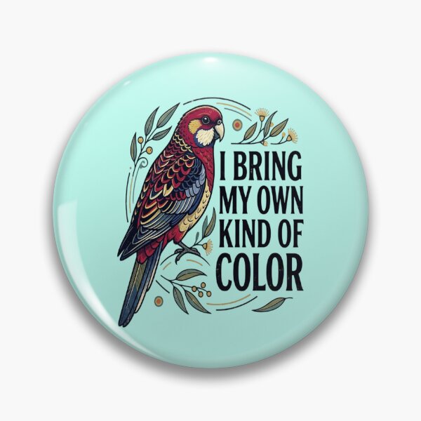 Item preview, Greater Rosella I Bring My Own Kind Of Color designed and sold by Max Store.